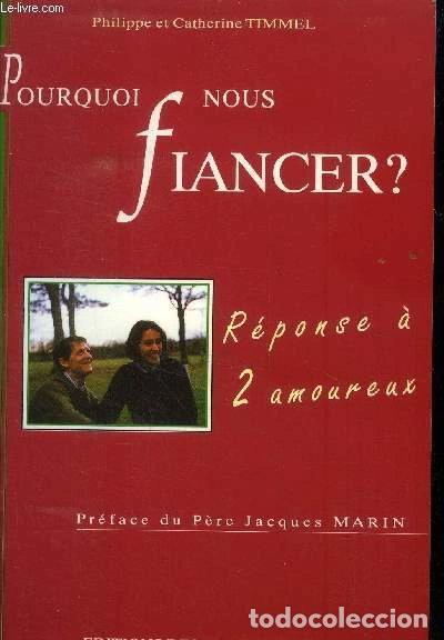 Libros: Pourquoi nous fiancer ?- 9782840240662