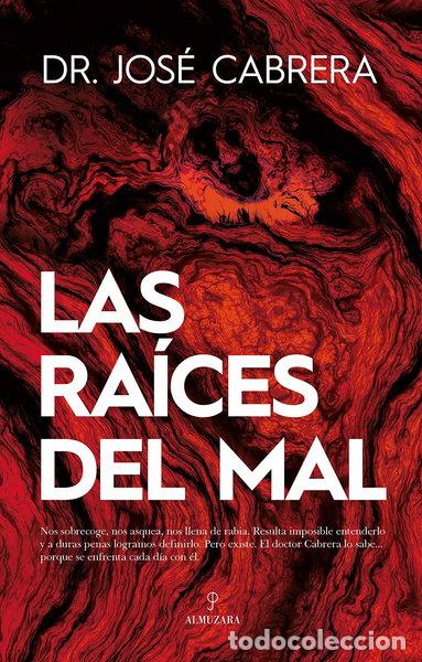 Libros: Las ra&iacute;ces del mal- 9788418089695