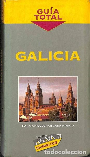 Libros: Galicia gu&iacute;a total- 9788481653311
