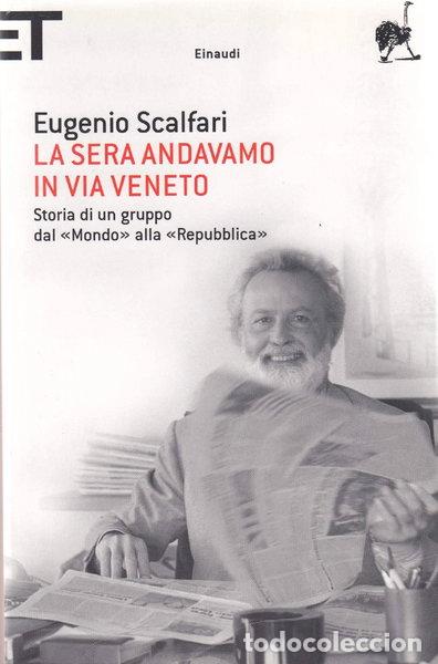 Libros: La sera andavamo in via Veneto- 9788806199166