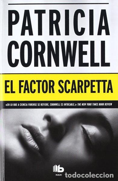 Livres: El factor Scarpetta- 9788498726305
