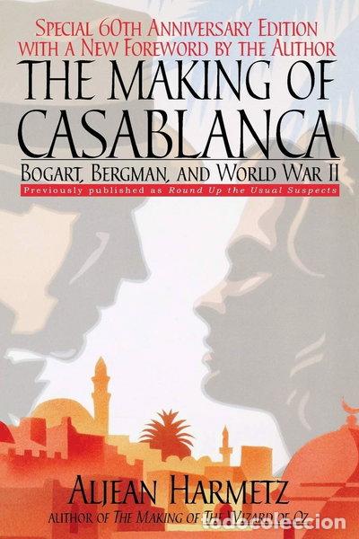 B&uuml;cher: The Making of Casablanca- 9780786888146