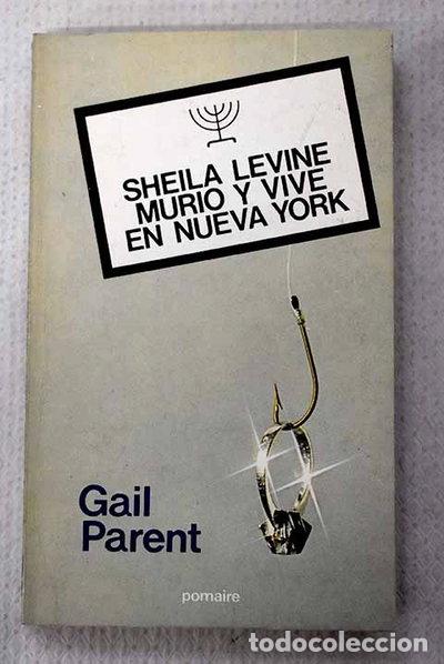 Libros: Sheila Levine muri&oacute; y vive en Nueva York- 9788428604864