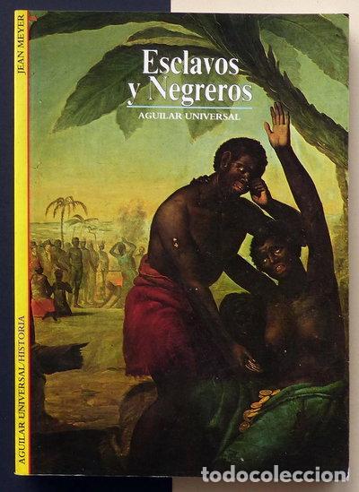 Libros: Esclavos y negreros- 9788403600607