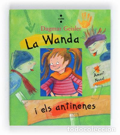 Livres: La Wanda i els antinenes- 9788466130097