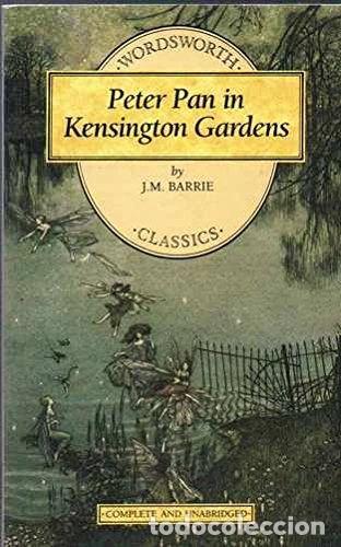 Livres: Peter Pan in Kensington Gardens- 9781853261565