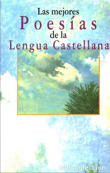Libros: Las mejores poes&iacute;as de la lengua castellana- 9788449502422