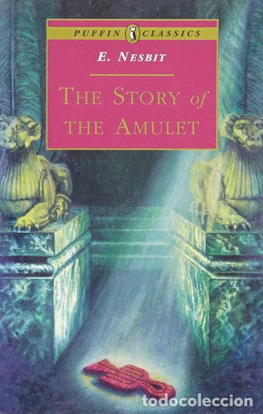 Libros: The Story of the Amulet- 9780140367522