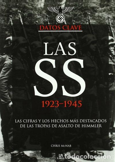 Libros: Las SS 1923-1945- 9788466221030