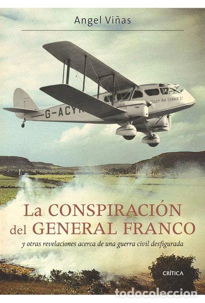 Libros: La conspiraci&oacute;n del general Franco- 9788498922165