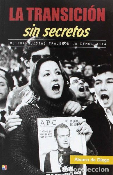 Libros: La transici&oacute;n sin secretos- 9788497391665 - Foto 1