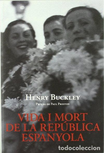 Libros: Vida i mort de la Rep&uacute;blica Espanyola- 9788496995253