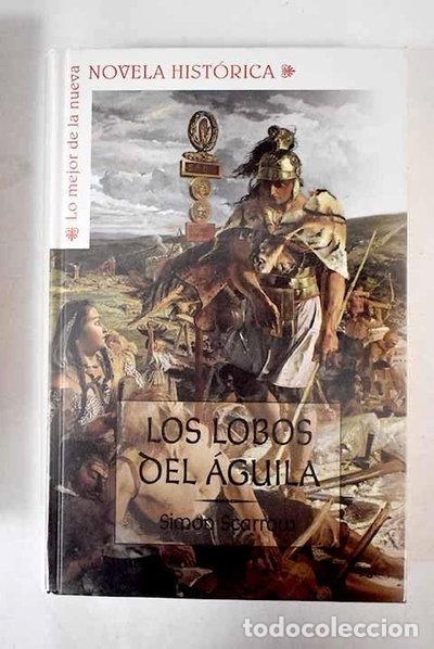 Libros: Los lobos del &Aacute;guila- 9788467463095