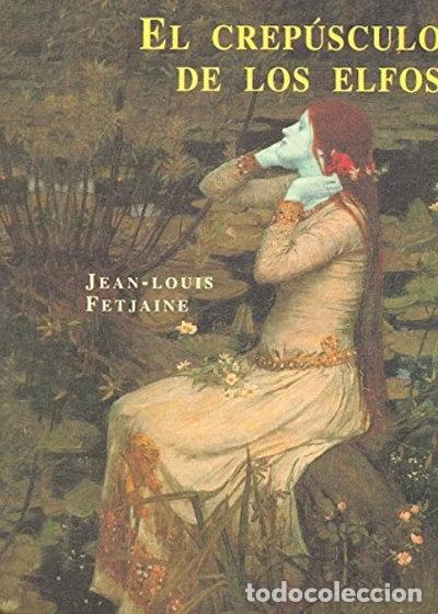 Livres: El crep&uacute;sculo de los Elfos- 9788476519295