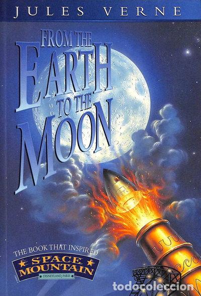 Livres: From the Earth to the Moon- 9780750910927