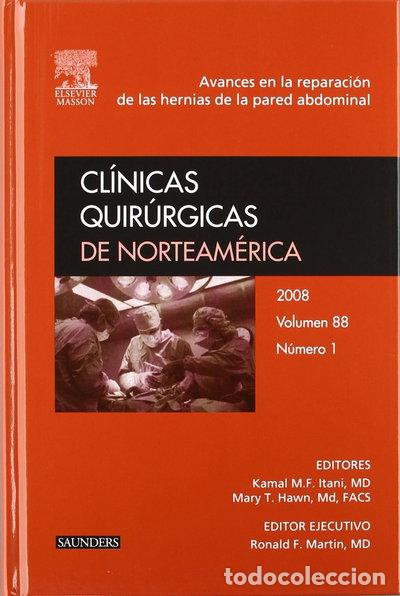 Livres: Cl&iacute;nicas Quir&uacute;rgicas de Norteam&eacute;rica 2008. Volumen 88 n.&ordm; 1: Avances en la re...- 9788445819777
