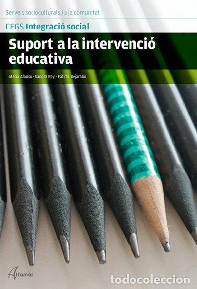 Libros: Suport a la intervenci&oacute; educativa- 9788415309994