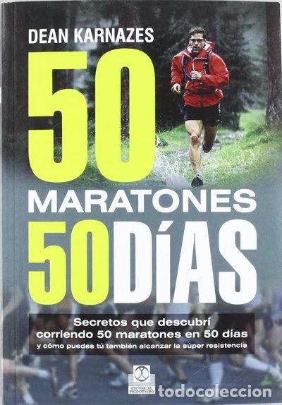 Libros: Cincuenta maratones 50 d&iacute;as- 9788499101675