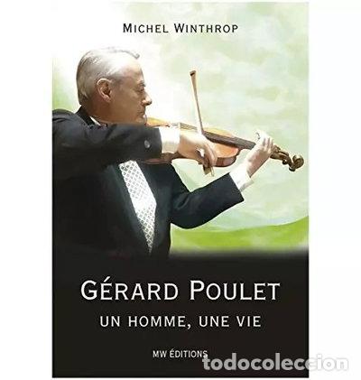 Libros: G&eacute;rard Poulet: Un homme, une vie- 9782956359401