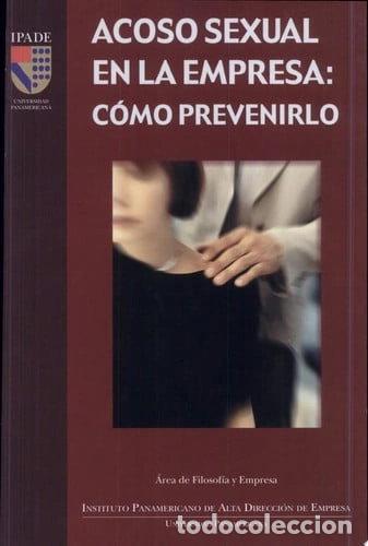 Libros: Acoso sexual en la empresa: c&oacute;mo prevenirlo- 9789687571065