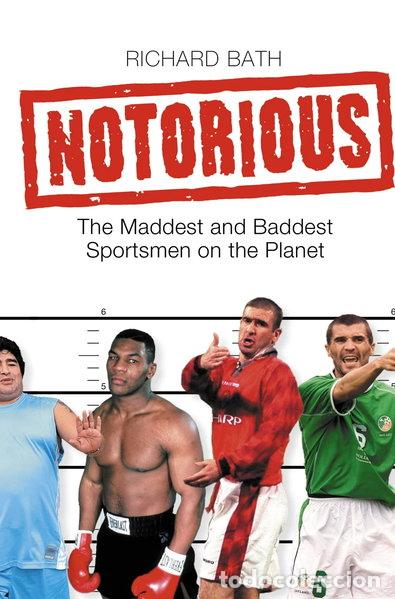 Libros: Notorious: The Maddest and Baddest Sportsmen on the Planet- 9780007224852