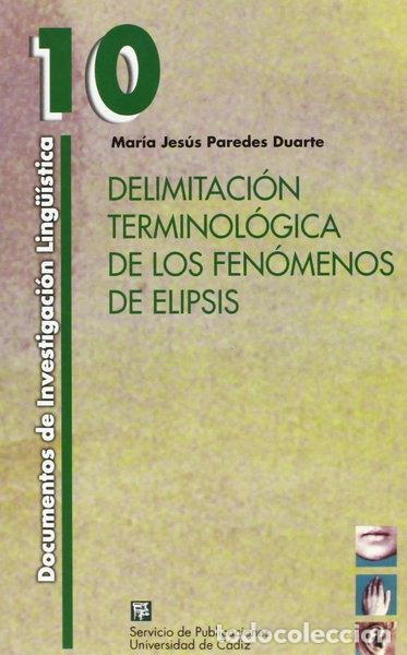 Libros: Delimitaci&oacute;n terminol&oacute;gica de los fen&oacute;menos de elipsis- 9788496274594