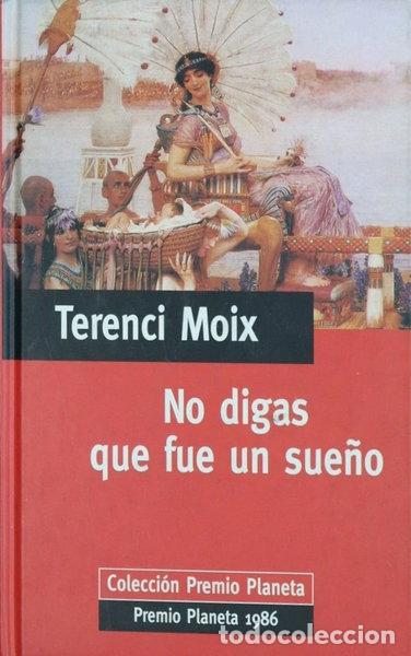 books: No digas que fue un sue&ntilde;o- 9788434563360