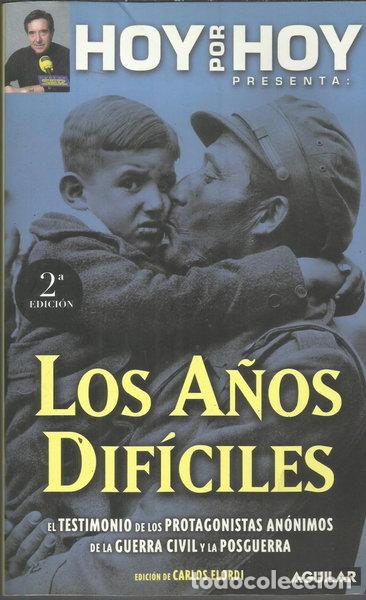 books: Los a&ntilde;os dif&iacute;ciles- 9788403093195