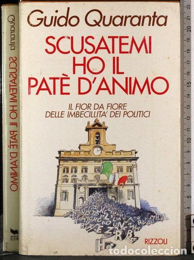 Libros: Scusatemi ho il pat&egrave; d'animo- 9788817841672