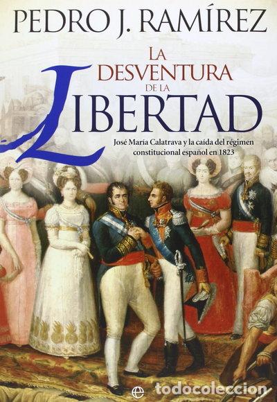 B&uuml;cher: La desventura de la libertad- 9788490600979