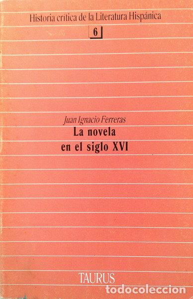 Livros em segunda m&atilde;o: La novela en el siglo XVI- 9788430625062