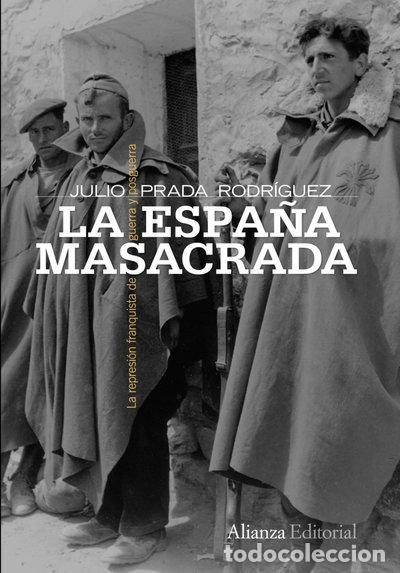 Libros: La Espa&ntilde;a masacrada- 9788420653150 - Foto 1