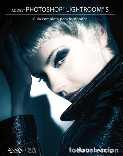 Libri di seconda mano: Adobe Photoshop Lightroom 5. Gu&iacute;a completa para fot&oacute;grafos- 9788441534391
