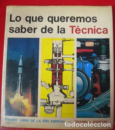 Libri di seconda mano: Lo que queremos saber de la t&eacute;cnica- 9788424155056