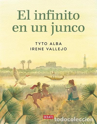 Libros: El infinito en un junco (Edici&oacute;n gr&aacute;fica)- 9788419399151