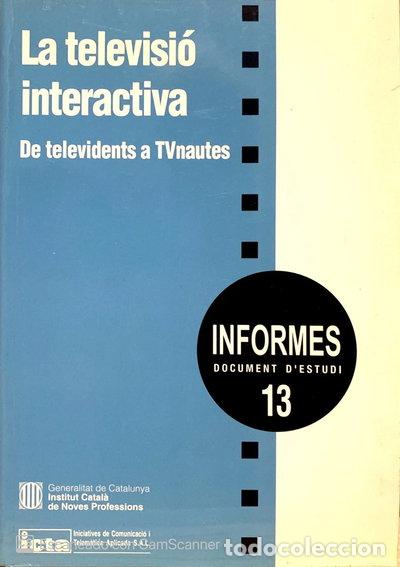 Libros: Televisi&oacute; interactiva. De televidents a telenautes- 9788439350149