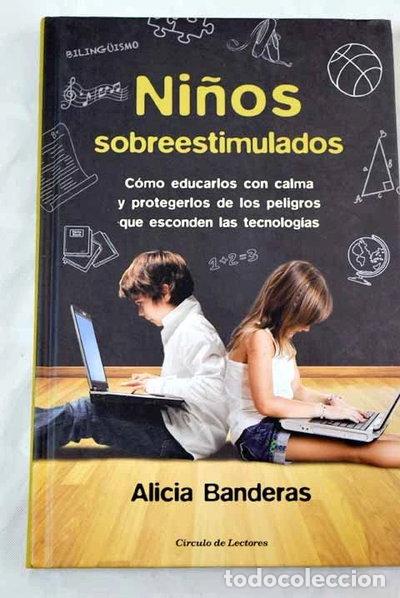 Libros: Ni&ntilde;os sobreestimulados- 9788467270242