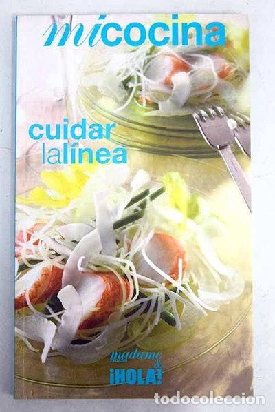 Libros: Cuidar la l&iacute;nea- 9788461231645