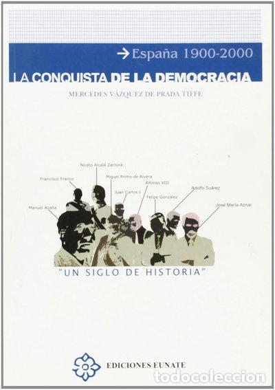 Libri di seconda mano: La conquista de la democracia- 9788477681212