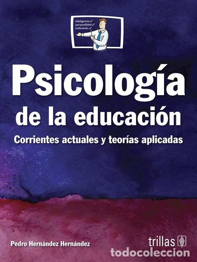 Libros: Psicolog&iacute;a de la educaci&oacute;n- 9789682439179 - Foto 1
