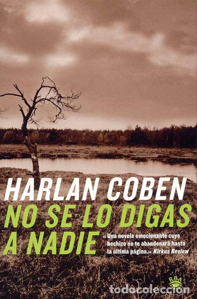 Libros: No se lo digas a nadie- 9788479018627