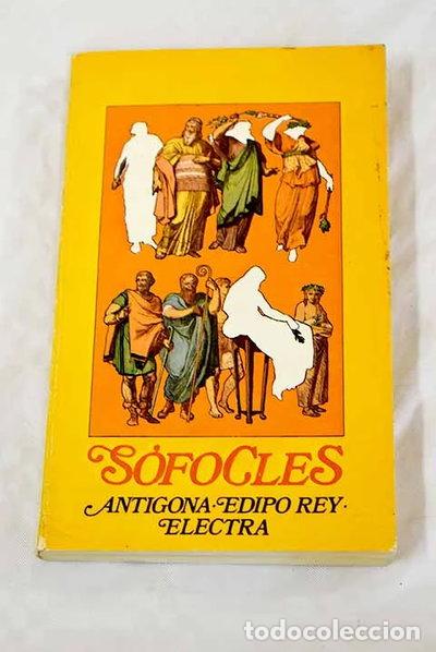 Libros: Ant&iacute;gona, Edipo Rey, Electra- 9788433500526