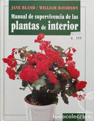 Libros: Manual de supervivencia de las plantas de interior- 9788486673642