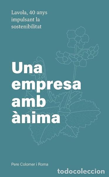 Libros: Lavola. Una empresa amb &agrave;nima- 9788497667852
