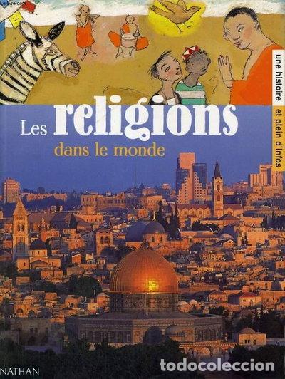 Libros: Les religions dans le monde- 9782092090626