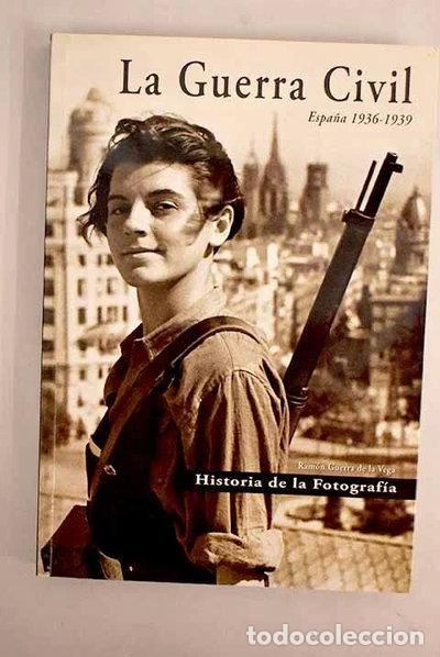 Livres: La Guerra Civil. Espa&ntilde;a. 1936-1939- 9788488271327