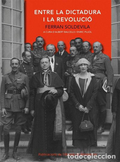 Livres: Entre la dictadura i la revoluci&oacute;- 9788498831566