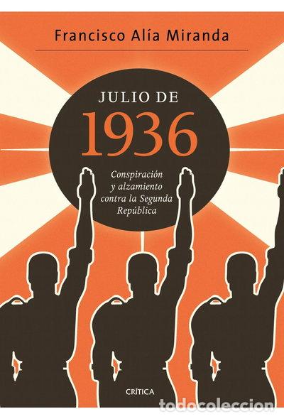 Libros: Julio de 1936- 9788498922080
