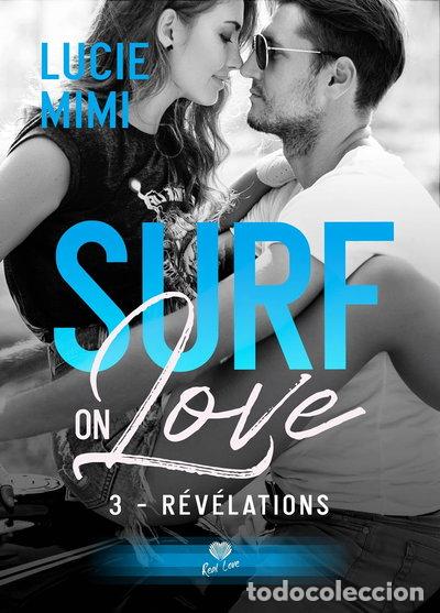 Libros: R&eacute;v&eacute;lations: Surf on love #3- 9782378124021