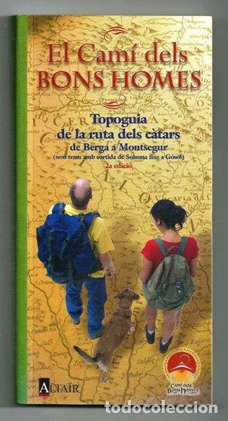 Libros: El Cam&iacute; Dels Bons Homes- 9788479720216